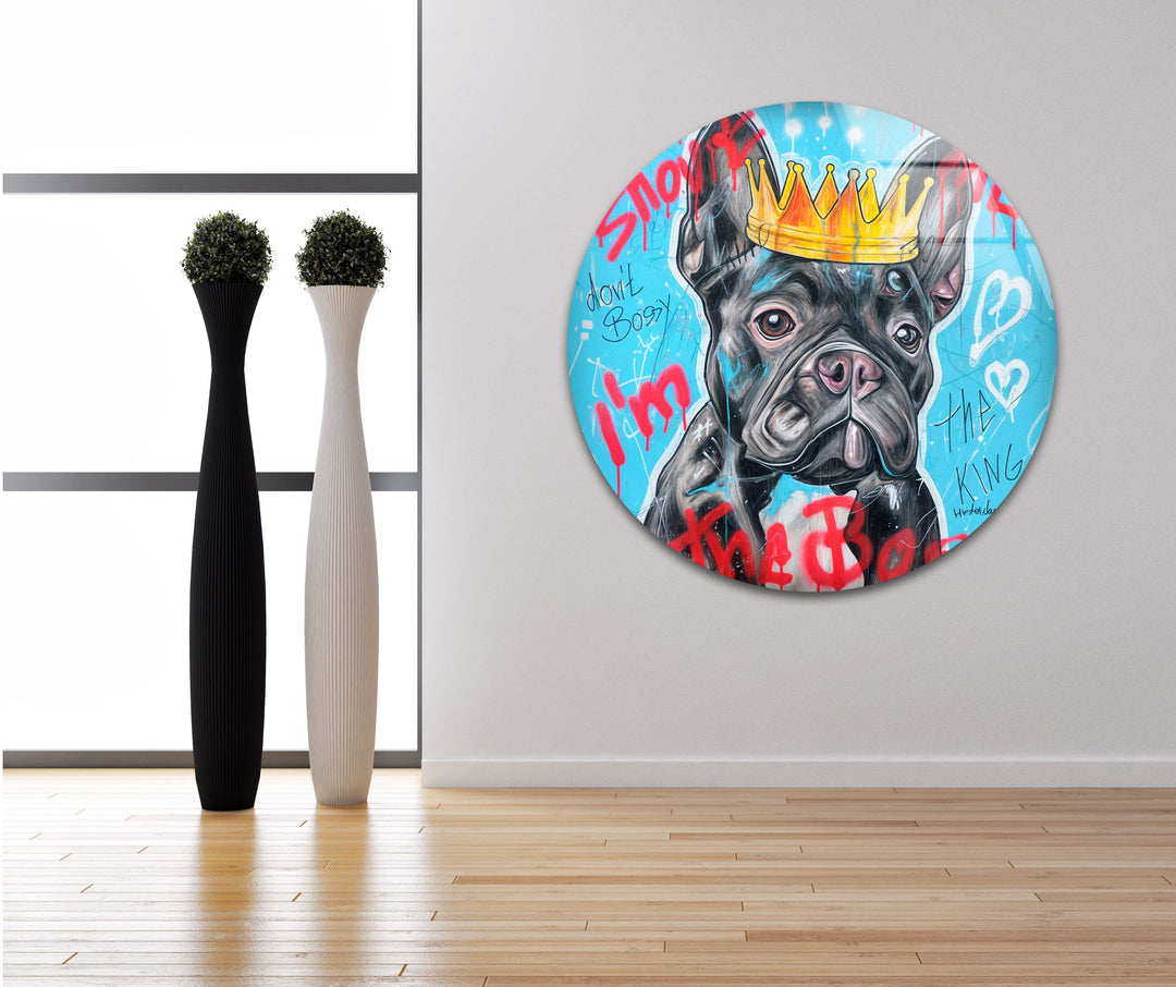 I'm The King Dog Glass Wall Art photo print on glass, prints on glass wall art
