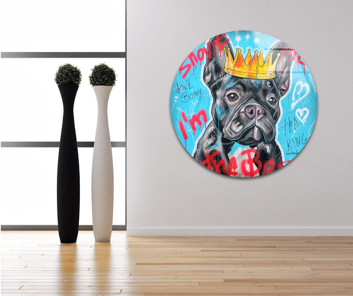 I'm The King Dog Glass Wall Art photo print on glass, prints on glass wall art
