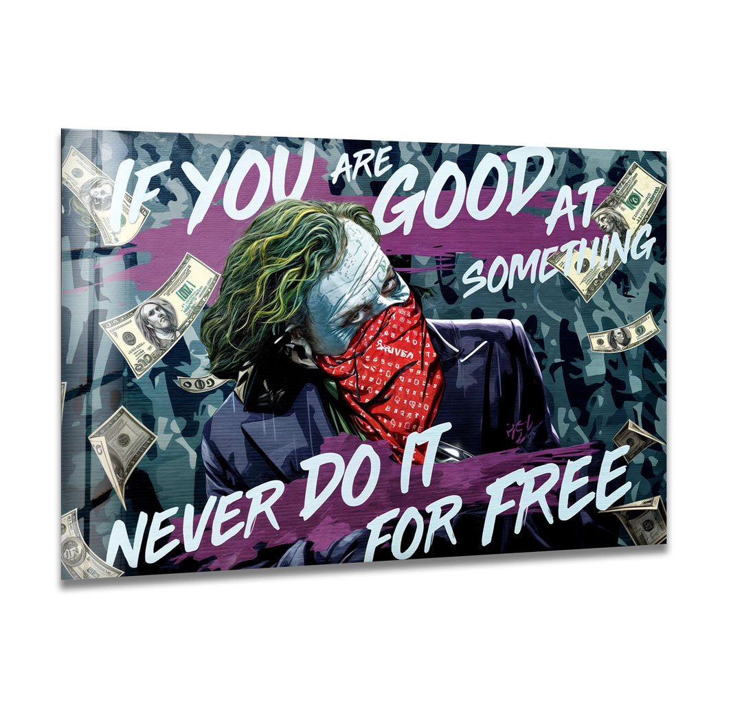 Joker Motivation Glass Wall Art print on glass, glass printed photos
