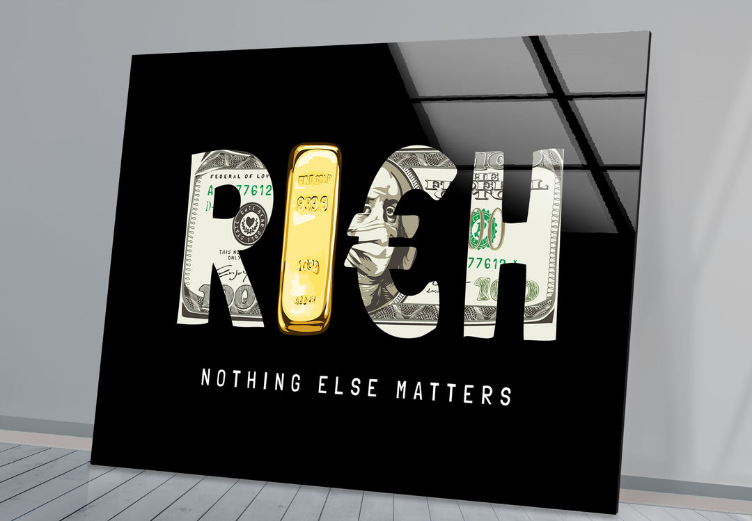 Rich Nothing Else Matters Cool Glass Photos & Wall Art Decor