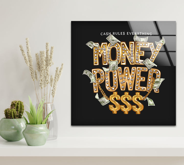 Money Power Glass Print Wall Art & Cool Artwork