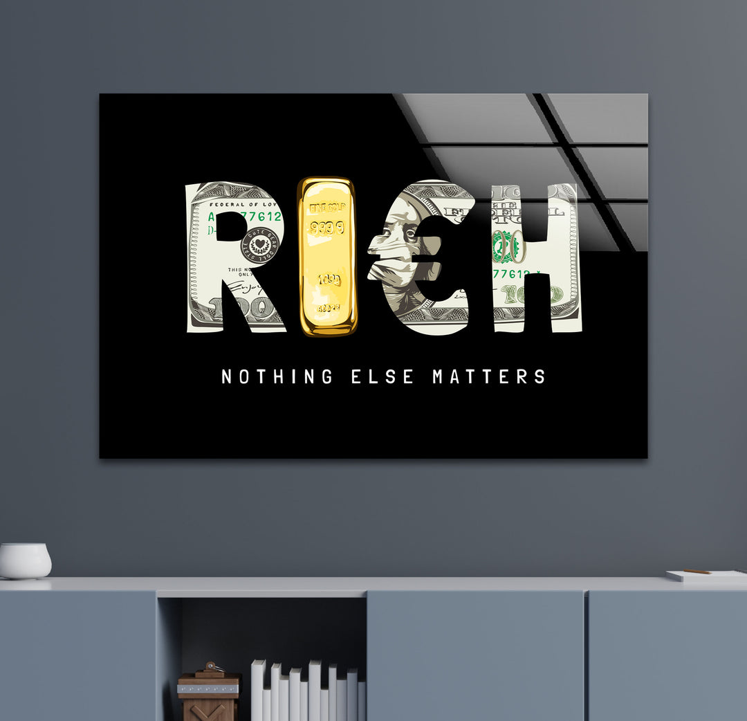 Rich Nothing Else Matters Cool Glass Art & Wall Art Home Decor